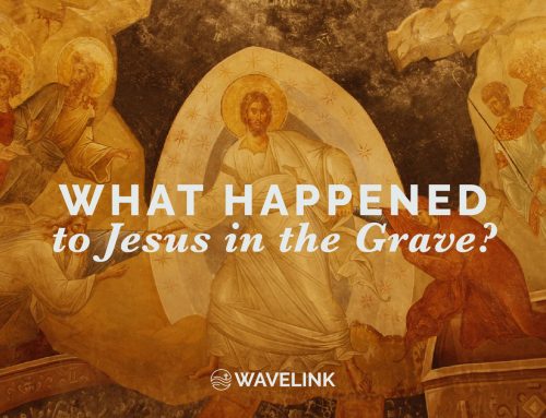 What Happened to Jesus in the Grave?